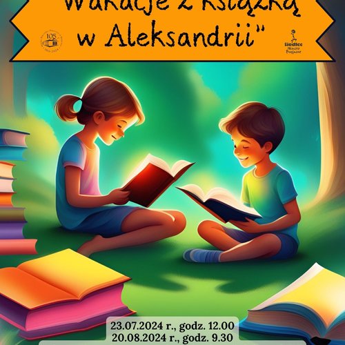 Obraz główny aktualności o tytule Wakacje z książką w Aleksandrii 