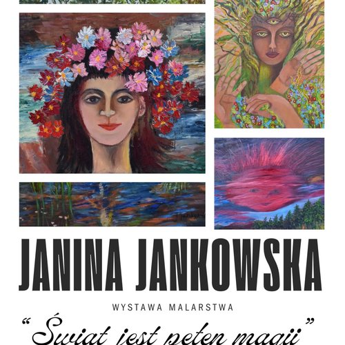 Obraz główny aktualności o tytule Wystawa malarstwa Janiny Jankowskiej 