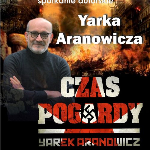 Obraz główny aktualności o tytule Spotkanie autorskie Yarka Aranowicza 