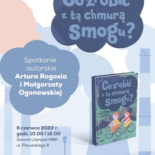 Obraz główny aktualności o tytule Spotkanie autorskie z Arturem Rogosiem i Małgorzatą Ogonowską 