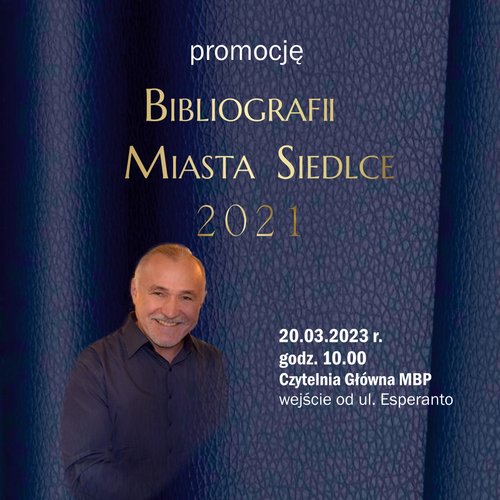 Obraz główny aktualności o tytule Promocja Bibliografii Miasta Siedlce 2021 