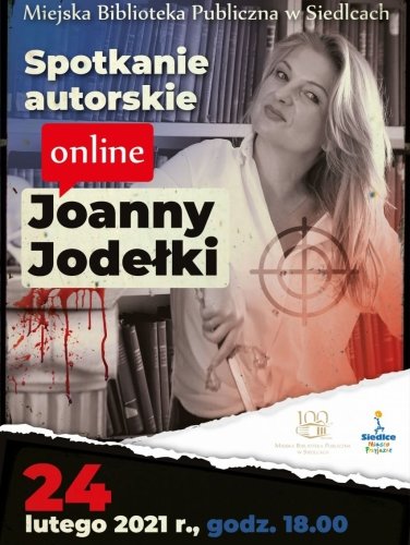 Obraz główny aktualności o tytule Spotkanie autorskie Joanny Jodełki 