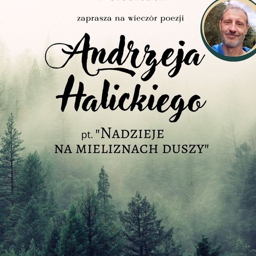 Obraz główny aktualności o tytule Wieczór poezji Andrzeja Halickiego 