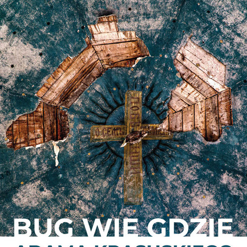 Obraz główny aktualności o tytule Wernisaż wystawy fotografii Adama Krasuskiego pt. "Bug wie gdzie" 