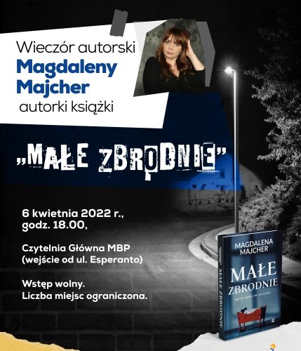 Obraz główny aktualności o tytule Wieczór autorski Magdaleny Majcher 