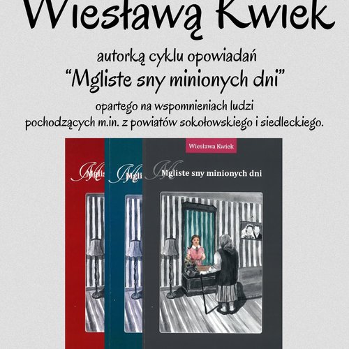 Obraz główny aktualności o tytule Spotkanie z Wiesławą Kwiek 