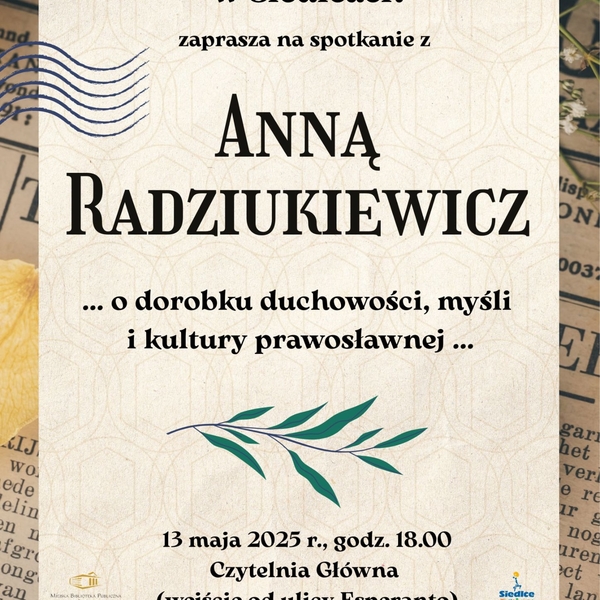 Obraz główny aktualności o tytule Spotkanie autorskie z Anną Radziukiewicz