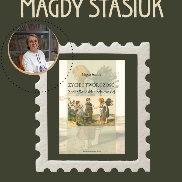 Obraz główny aktualności o tytule Spotkanie autorskie Magdy Stasiuk