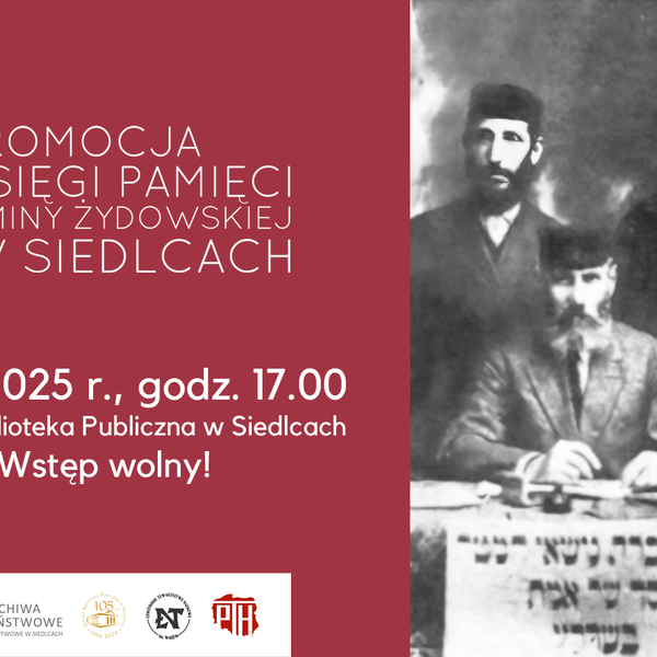 Obraz główny aktualności o tytule Promocja Księgi Pamięci Gminy Żydowskiej w Siedlcach